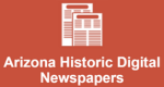Arizona Historical Digital Newspapers
